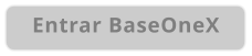 Entrar BaseOneX