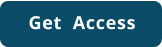 Get  Access
