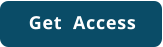 Get  Access