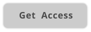Get  Access