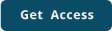 Get  Access