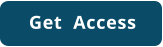 Get  Access